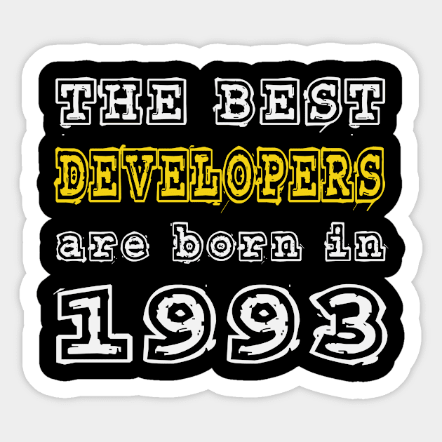 The Best Developers Are Born In 1993 Sticker by cualumpane